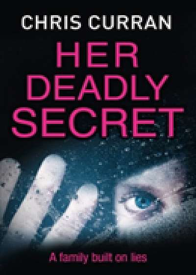 Coperta cărții Her Deadly Secret