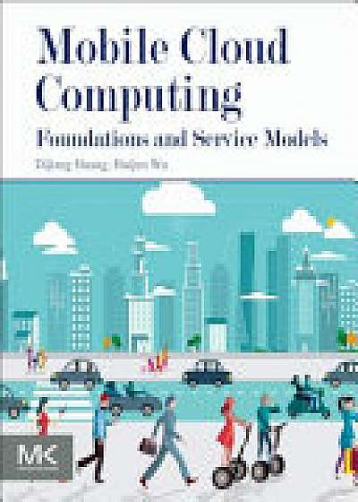 Coperta cărții Mobile Cloud Computing