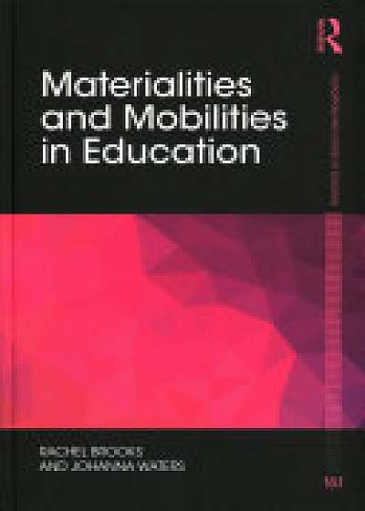 Coperta cărții Materialities and Mobilities in Education