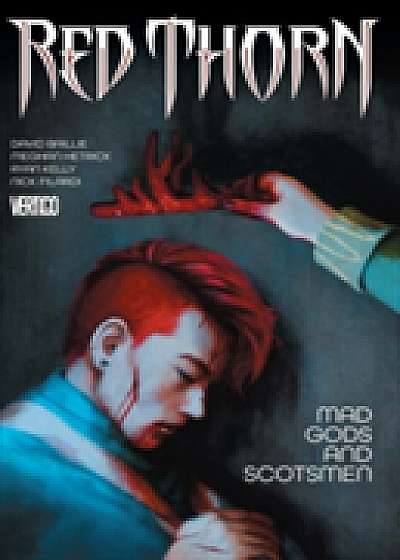 Coperta cărții Red Thorn TP Vol 2 Mad Gods and Scotsmen