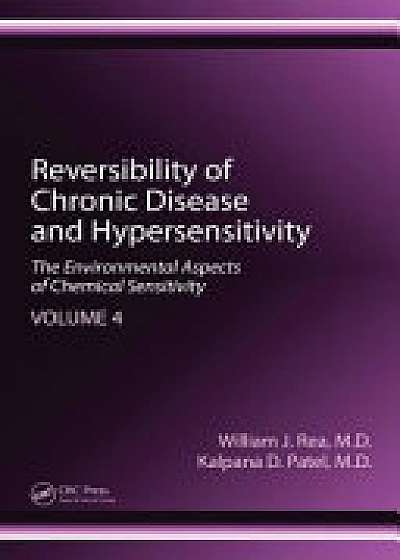 Coperta cărții Reversibility of Chronic Disease and Hypersensitivity, Volume 4