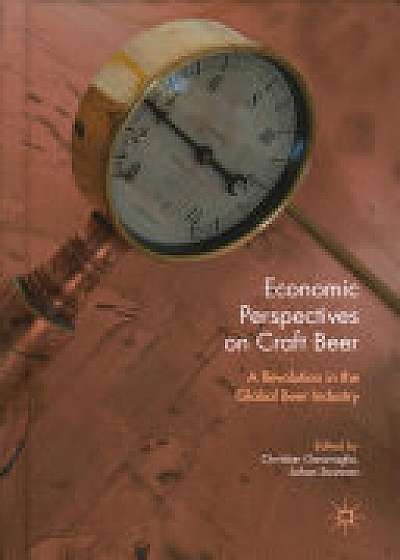 Coperta cărții Economic Perspectives on Craft Beer