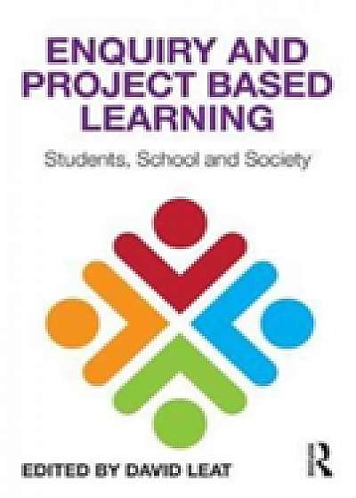 Coperta cărții Enquiry and Project Based Learning