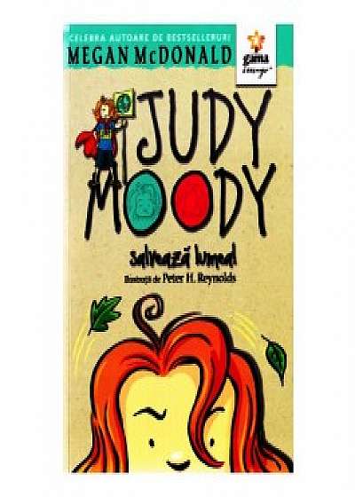 Judy Moody salveaza lumea!