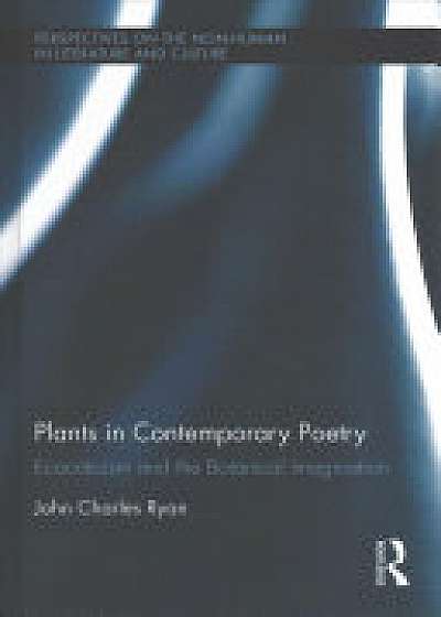 Plants in Contemporary Poetry