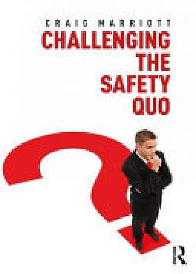 Coperta cărții Challenging the Safety Quo