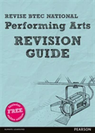 Coperta cărții Revise BTEC National Performing Arts Revision Guide de Emma Hindley