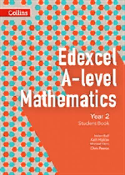 Edexcel A-level Mathematics Student Book Year 2