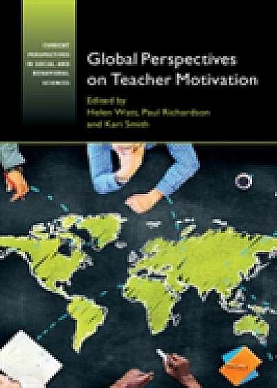 Coperta cărții Global Perspectives on Teacher Motivation
