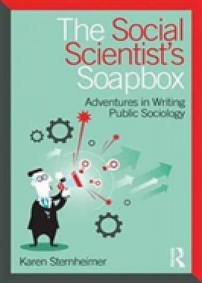 The Social Scientist's Soapbox