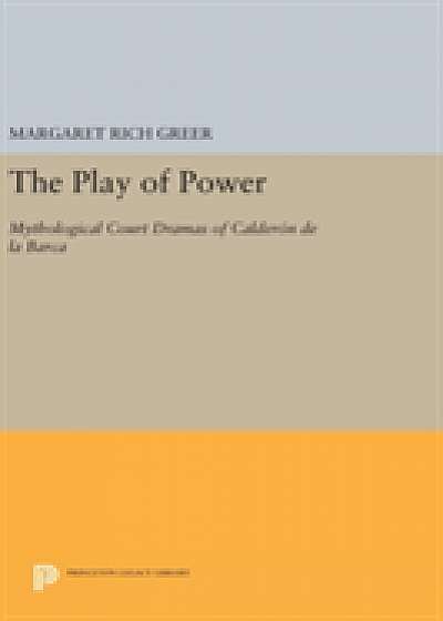 The Play of Power