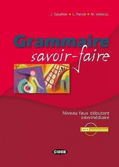 Grammaire savoir-faire (+CD)