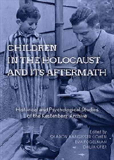 Coperta cărții Children in the Holocaust and its Aftermath