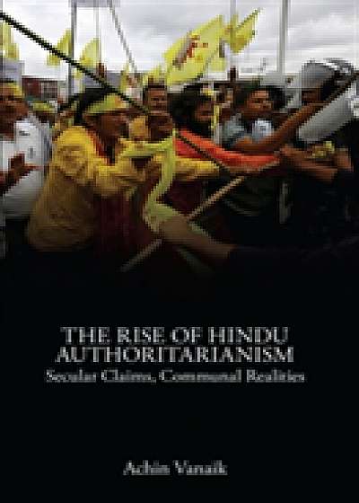Coperta cărții The Rise of Hindu Authoritarianism