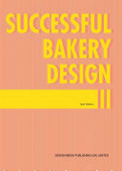 Successful Bakery Design II
