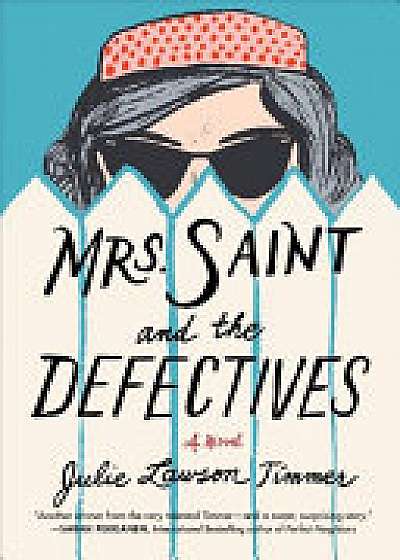 Coperta cărții Mrs. Saint and the Defectives