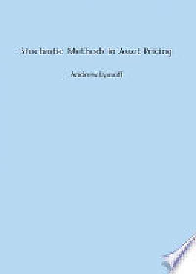 Coperta cărții Stochastic Methods in Asset Pricing