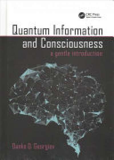 Quantum Information and Consciousness