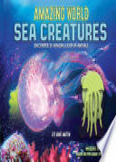 Amazing World Sea Creatures