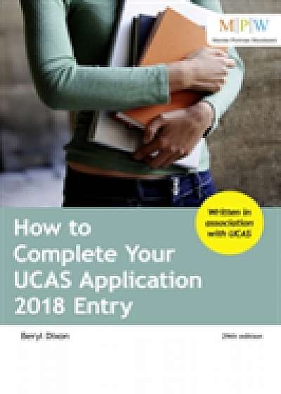 How to Complete Your UCAS Application 2018 Entry