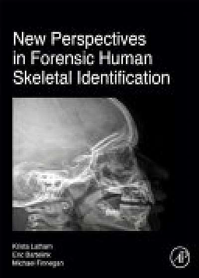Coperta cărții New Perspectives in Forensic Human Skeletal Identification