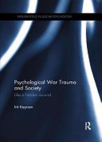 Coperta cărții Psychological War Trauma and Society