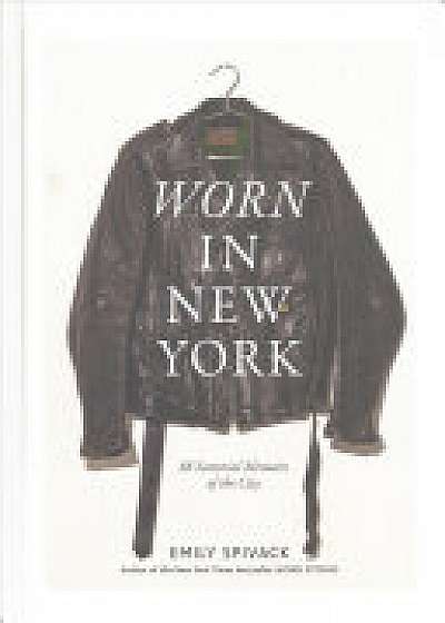 Coperta cărții Worn in New York