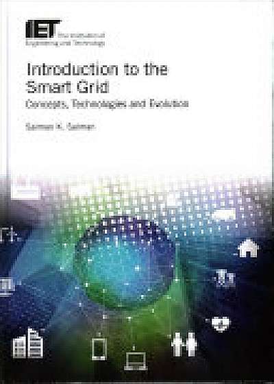 Introduction to the Smart Grid