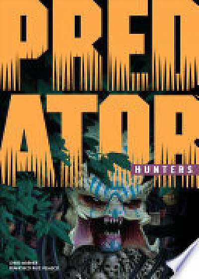 Predator: Hunters