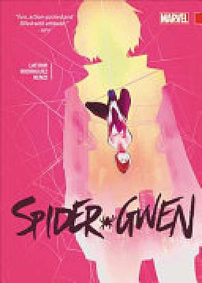 Spider-gwen Vol. 2