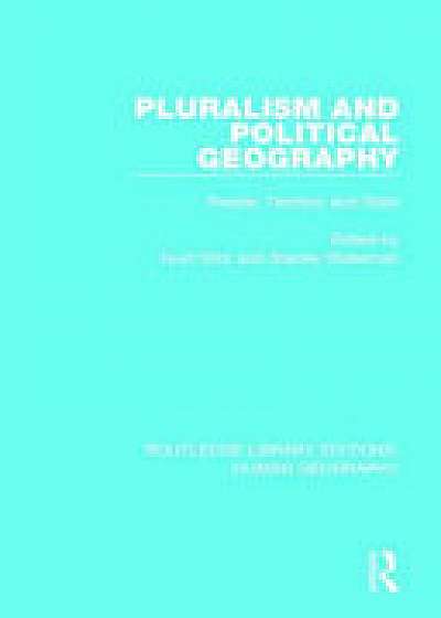 Coperta cărții Pluralism and Political Geography