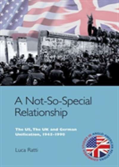 Coperta cărții A Not-So-Special Relationship