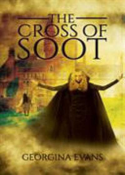 The Cross of Soot