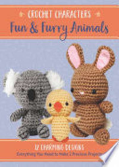 Crochet Characters Fun & Furry Animals