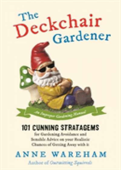 Coperta cărții The Deckchair Gardener