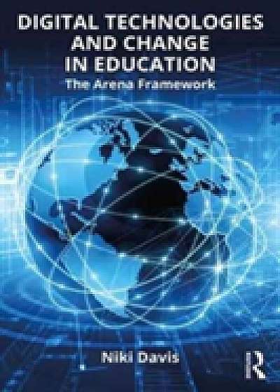 Coperta cărții Digital Technologies and Change in Education