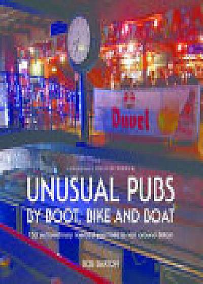 Unusual Pubs by Boot, Bike and Boat