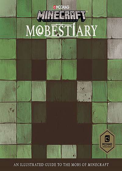 Minecraft Mobestiary - An official Minecraft book from Mojang