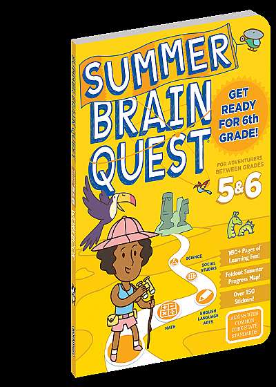 Summer Brain Quest - Between Grades 5 & 6