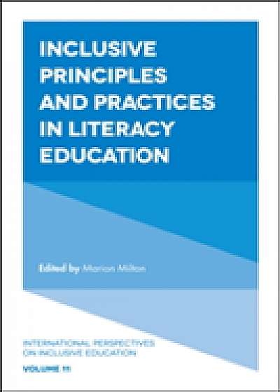 Inclusive Principles and Practices in Literacy Education