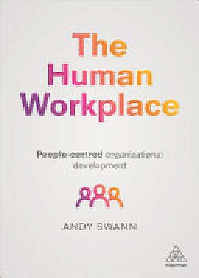 Coperta cărții The Human Workplace de Andy Swann