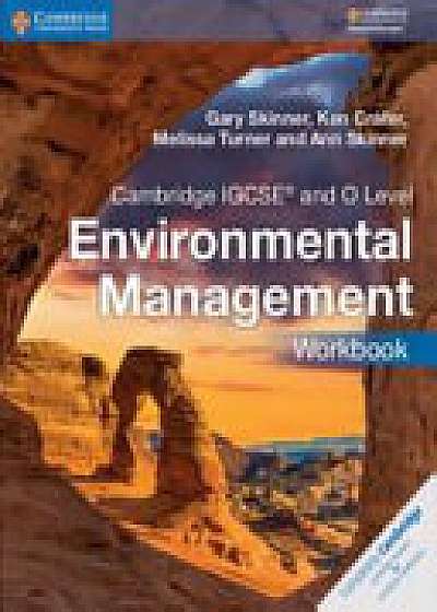Cambridge IGCSE (R) and O Level Environmental Management Workbook
