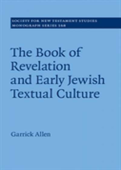 Coperta cărții The Book of Revelation and Early Jewish Textual Culture