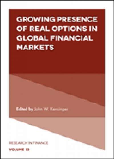 Coperta cărții Growing Presence of Real Options in Global Financial Markets