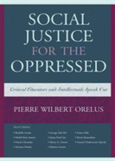 Coperta cărții Social Justice for the Oppressed de Pierre Wilbert Orelus