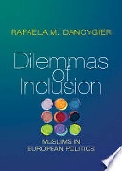 Dilemmas of Inclusion