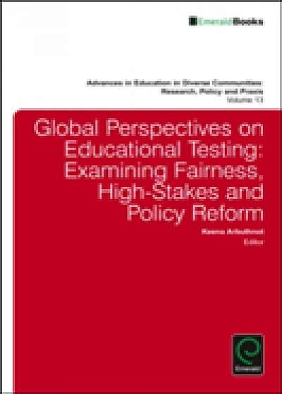 Global Perspectives on Educational Testing