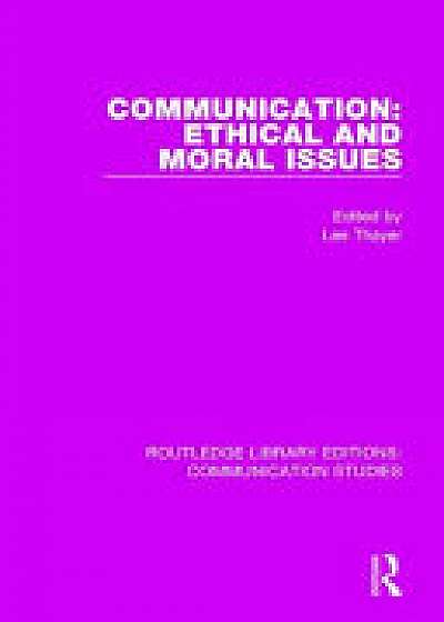 Coperta cărții COMMUNICATION ETHICAL MORAL ISSUES