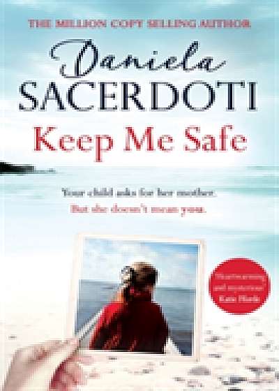 Keep Me Safe: The most heartwarming, romantic winter read of 2017