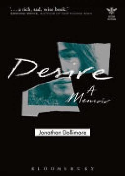 Desire: A Memoir